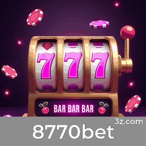 8770bet: Jogos de Cassino Incríveis e Experiências Imersivas